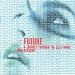 Future : A Journey Through The Electronic Underground - Compiled By Gillian Anderson