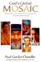 God's Global Mosaic: What We Can Learn from Christians Around the World