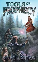 Tools of Prophecy (The Prophecies Series)