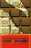 Review HarperCollins Business  / The Chocolate Wars: Inside the Secret Worlds of Mars and Hershey