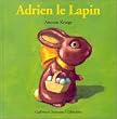 Adrien le Lapin