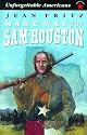 Make Way for Sam Houston (Unforgettable Americans)
