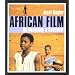 African Film: Re-Imagining a Continent