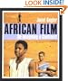African Film: Re-Imagining a Continent