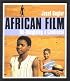 African Film: Re-Imagining a Continent