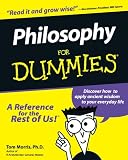 Philosophy For Dummies