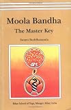 Moola Bandha: The Master Key
