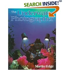The Underwater Photographer