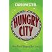 Hungry City: How Food Shapes Our Lives