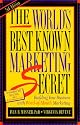The World's Best Known Marketing Secret