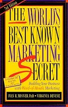 The World's Best Known Marketing Secret
