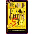 The World's Best Known Marketing Secret