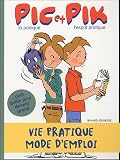 Revue Bayard  / Pic, la panique et Pik, l'esprit pratique