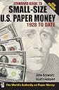Standard Guide to Small-Size U.S. Paper Money - 1928-Date