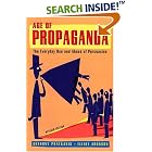Click here to buy Age of Propaganda: The Everyday Use and Abuse of Persuasion by  Anthony Pratkanis and Elliot Aronson.