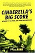 Cinderella's Big Score: Women of the Punk and Indie Underground (Live Girls)