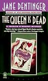 The Queen Is Dead: A Jocelyn O'Roarke Mystery
