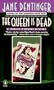 The Queen Is Dead: A Jocelyn O'Rourke Mystery (Jocelyn O'Roarke Mystery)