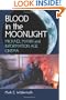 Blood in the Moonlight: Michael Mann and Information Age Cinema