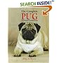 The Complete Pug (Book of the Breed Series)