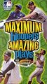 MLB - Maximum Bloopers & Amazing Plays [VHS]