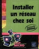 Installer un r�seau chez soi
