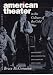 American Theater in the Culture of the Cold War: Producing and Contesting Containment, 1947-1962 (Studies Theatre Hist & Culture)
