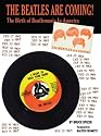 The Beatles Are Coming: The Birth of Beatlemania in America