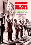 Power to the People: The Rise and Fall of the Black Panther Party