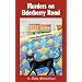 Murders on Elderberry Road: A Queen Bees Quilt Mystery
