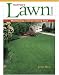 Book Taunton's Lawn Guide: Maintaining a Great-Looking Yard