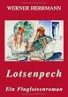 Lotsenpech. Ein Fluglotsen (Book on Demand)