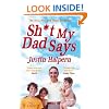Shit My Dad Says