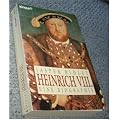Heinrich VIII. Eine Biographie.