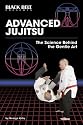 Advanced Jujitsu: The Science Behind the Gentle Art