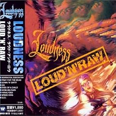 Loud 'n' Raw