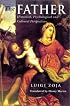 The Father: Historical,Psychological and Cultural Perspectives