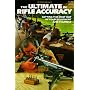 The Ultimate in Rifle Accuracy