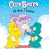 Care Bears: Giving Thanks (Care Bears)