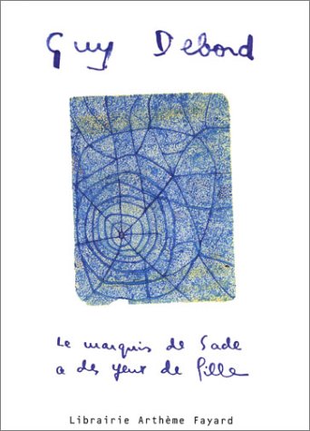 Le marquis de Sade a des yeux de fille de beaux yeux pour faire sauter les ponts