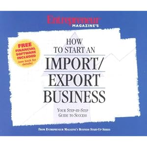 How to Start an Import Export Business (Entrepreneur Magazine's Audio Guides) by Entrepreneur Press