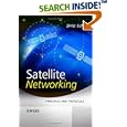 Satellite Networking: Principles and Protocols by  Zhili Sun