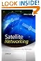 Satellite Networking: Principles...