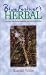 Book Bluefeather's Herbal: A Journey into Herbal Medicine and Spiritual Healing