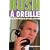 Bush � oreille : Les Nouveaux Amuse-Bush