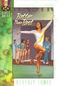 Better Than Best (Girls Only!, Book 6)