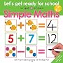 Wipe Clean : Simple Maths (Lets Get Ready for School)
