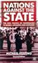 Nations Against the State: The New Politics of Nationalism in Quebec, Catalonia and Scotland