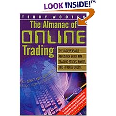 The Almanac of Online Trading: The Indispensable Reference Guide for Trading Stocks, Bonds, and Futures Online