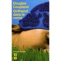 Girlfriend dans le coma